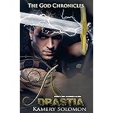 Adrastia (The God Chronicles)