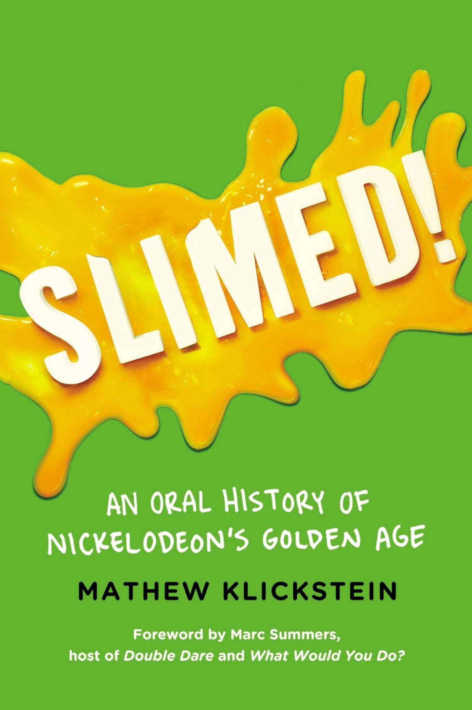 An Oral History of Nickelodeon s Golden Age Mathew Klickstein Amazon Books