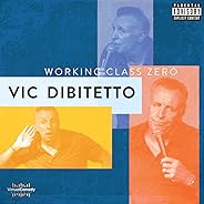 Working Class Zero [Explicit]