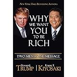 Why We Want You To Be Rich: Two Men One Message