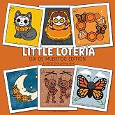 Little Loterìa: Dìa de Muertos Edition: A Cute and Bold Coloring Book
