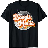 Funky Vintage Retro Disco Dancer 70s Boogie Mama Party Theme T-Shirt
