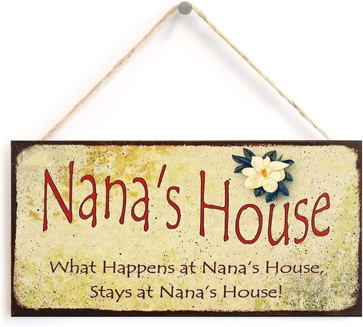 Nana's House What Happens at Nana's House, Stays at Nana's House