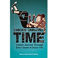 Chicks Unravel Time: Women Journey Through Every Season of Doctor Who