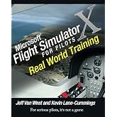 Microsoft Flight Simulator X For Pilots: Real World Training