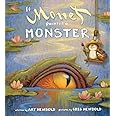 If Monet Painted a Monster (The Reimagined Masterpiece Series)