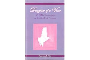 Daughter Of A Voice : I - Thou Encounters In The Book of Genesis (English and Hebrew Edition)