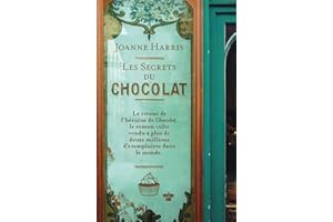 Les Secrets du chocolat (French Edition)