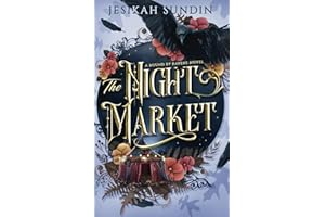 The Night Market: A Standalone Fae Fantasy Forbidden Romance