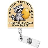 in The Interest of Full Transparency Badge Holder Retractable 1.6 Inches Funny Racoon Lemon Sarcastic Humorous Alligator Clip/Belt Clip, Acrylic Material, Badge Reel, Lanyard ID Cards Holder Gifts
