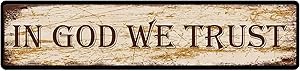in God We Trust Street Sign Vintage Metal Sign Retro Metal Plaque Bar Pub Poster Wall Decor Tin Sign 4x16 in / 10x40 cm