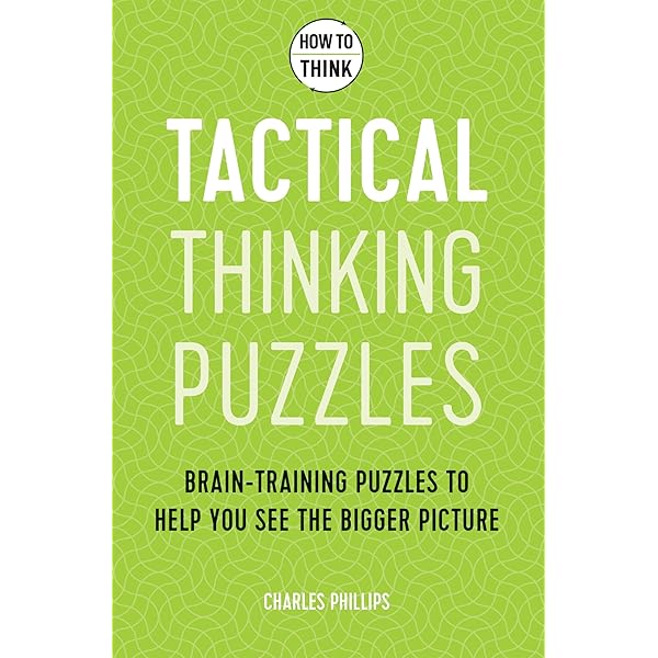 Creative Thinking: 50 Brain-training Puzzles to Change the Way You Think (How to Think) [洋書] Quick Thinking: 50 Brain-Training Puzzles to Change the Way