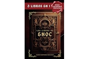Los Libros de Enoc-3 Libros en 1: Los Manuscritos Apócrifos más Antiguos del Mundo Prohibidos y Censurados por la Biblia Los Guardianes, los Gigantes ... Bonus: Los Secretos y (Spanish Edition)