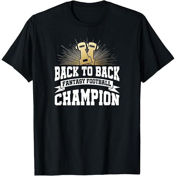 champion 　vintage football t-shirt Amazon.com: Back to Back Fantasy Football Champion League Shirt