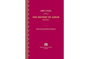 The History of Akbar, Volume 4 (Murty Classical Library of India)