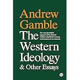 The Western Ideology and Other Essays