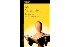 La verdad de las mentiras (Spanish Edition)