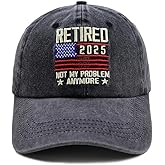 Retired 2025 Not My Problem Anymore with American Flag Hat Adjustable Embroidered Cotton Denim Retirement Baseball Cap