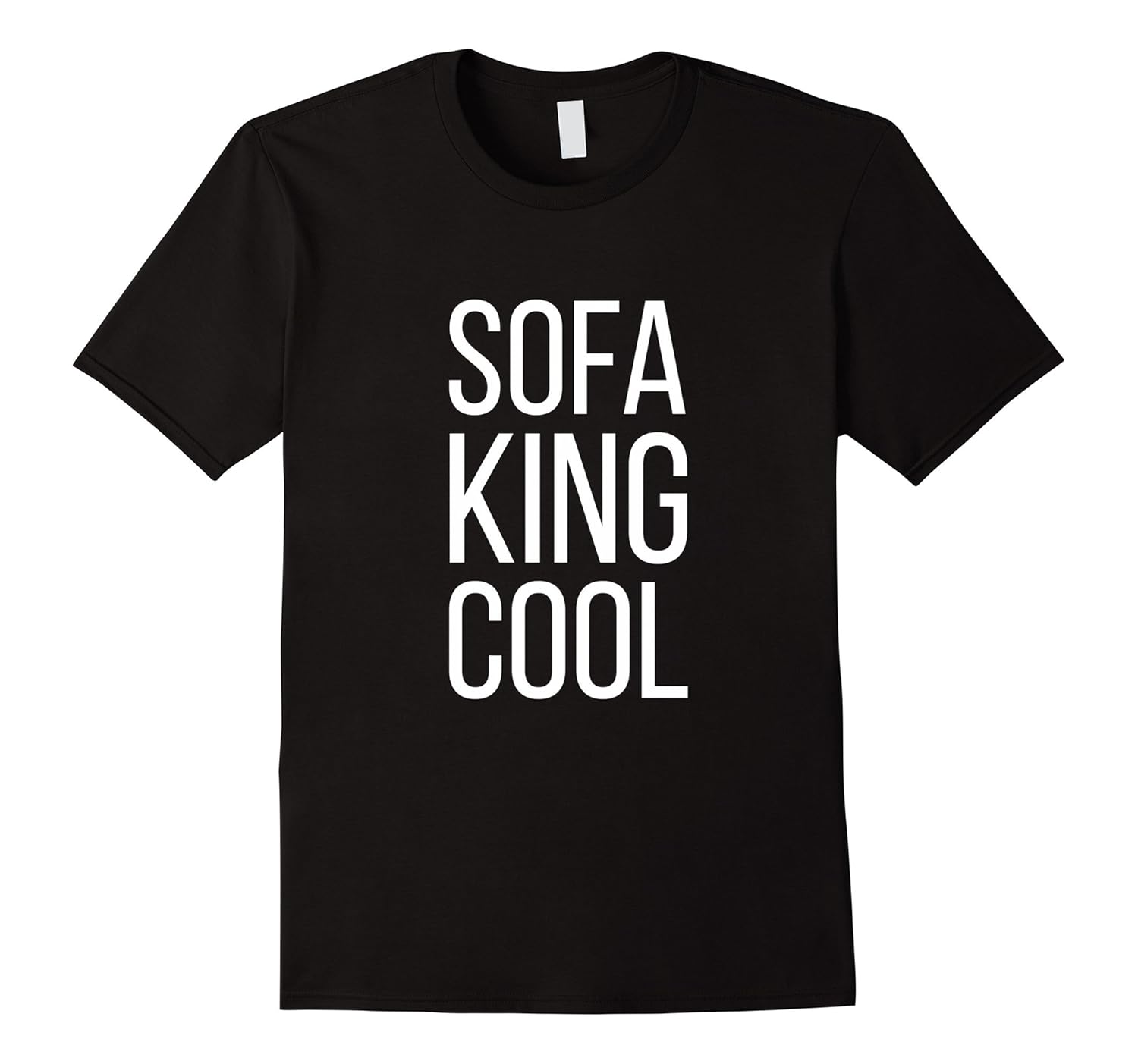 SOFA KING COOL | Funny Offensive Humor Inappropriate Shirt-Rose