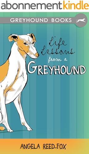 Download Life Lessons from a Greyhound (English Edition) PDF