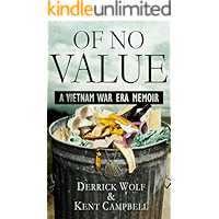 Of No Value: A Vietnam War Era Memoir (War Diary Book 2) book cover