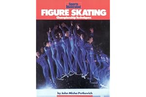 Figure Skating: Championship Techniques (Sports Illustrated Winners Circle Books)