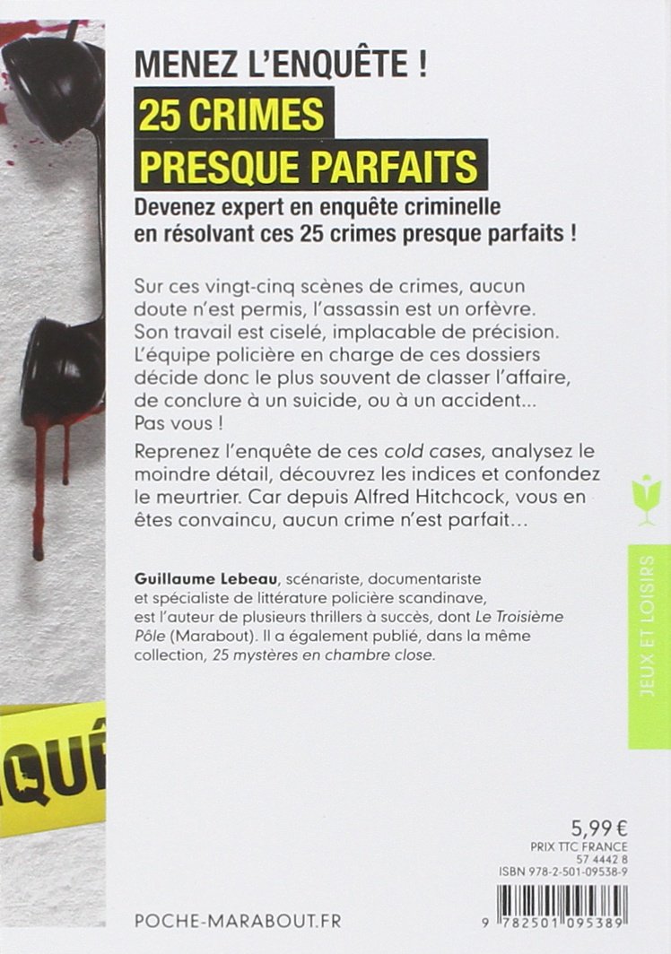 Amazon Fr 25 Crimes Presque Parfaits Menez L Enquete Lebeau Guillaume Livres
