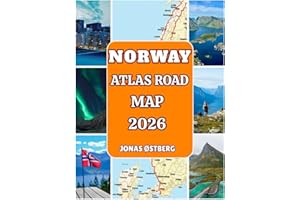 Norway Atlas Road Map 2026: Explore Fjords, Lofoten & Northern Lights with city maps (Oslo, Bergen, Tromso), scenic drives, ferry & toll details, EV charging, perfect for road trips