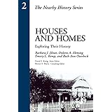Houses and Homes: Exploring Their History (American Association for State and Local History Book Series)