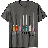 Needle Size Matters Funny Nursing CNA Nurse Life T-Shirt