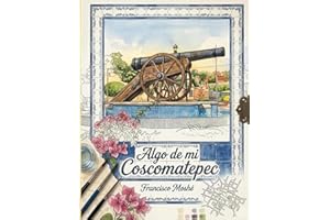 Algo de mi Coscomatepec: libro de dibujos