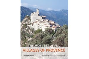 The Most Beautiful Villages of Provence (The Most Beautiful Villages)