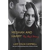 Meghan and Harry: The Real Story