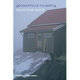 Geotechnical Modelling (Applied Geotechnics)