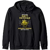 NAVY VETERAN PROUDLY SERVED Zip Hoodie