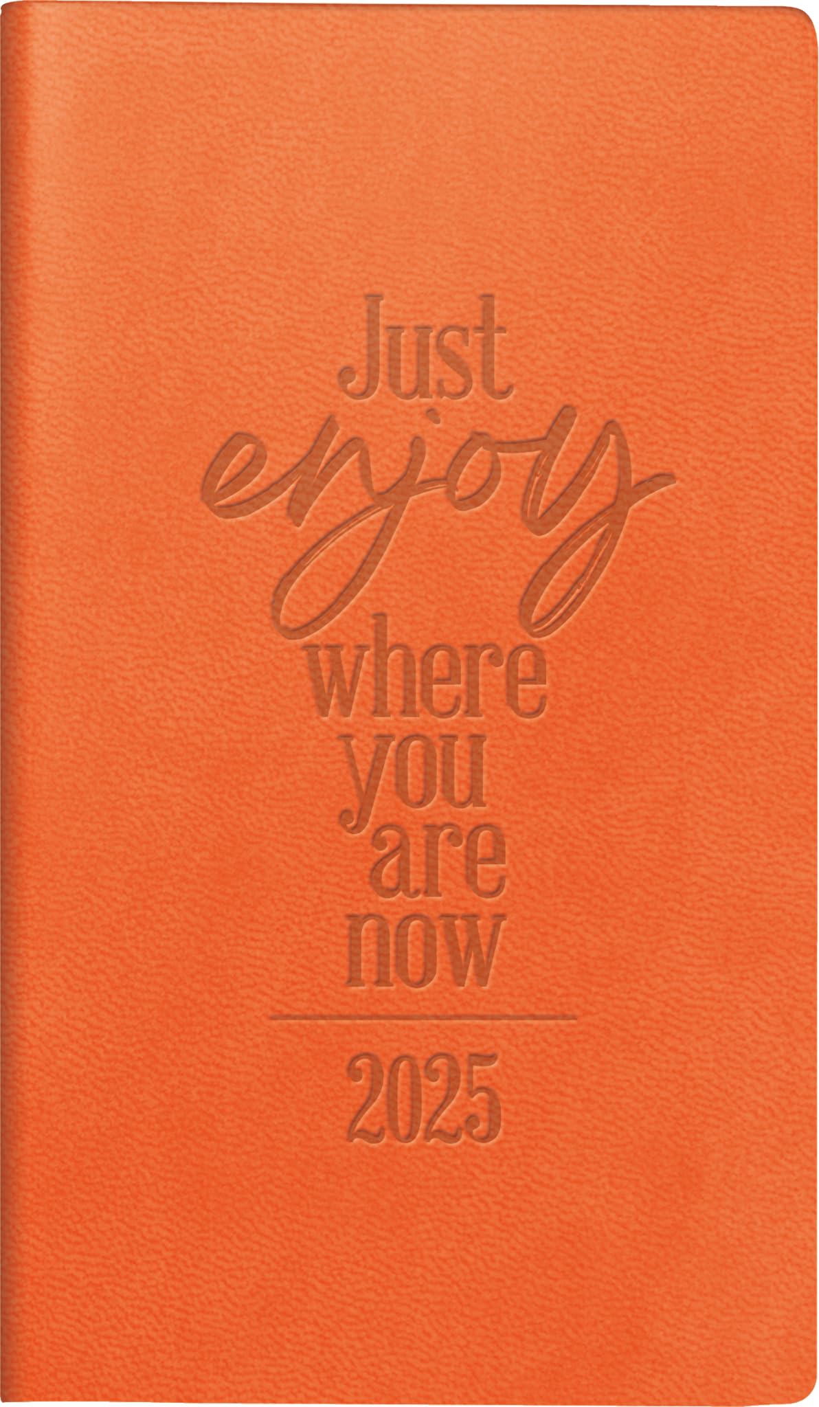 rido/idé Pocket Calendar Model Pocket Planner Int. (2025) ''Just Enjoy'', 2 Pages = 1 Week, A6, 144 Pages, Faux Leather Cover, Flexible, Orange, Date Book