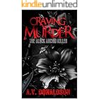 Craving Murder: The Black Orchid Killer