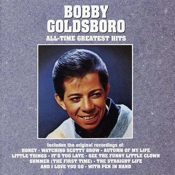 Goldsboro, Bobby - Honey: The Best Of Bobby Goldsboro - Amazon.com