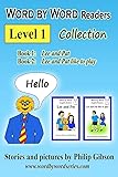 Word by Word Readers: Level 1: A Child's Introduction to Reading (Word by Word Collections)
