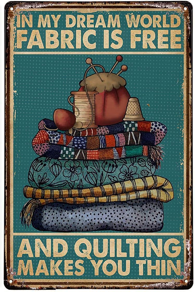 WIPBLAK Vintage Metal Sign Look Fabric and Quilting Makes You Thin Metal Tin Signs Bathroom Sign Retro Farmhouse Home Restroom Toilet Signs 12x8inch