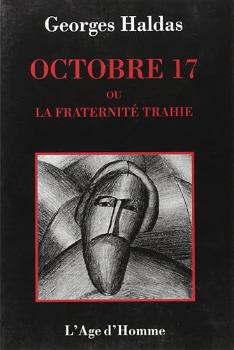 Download Octobre 17 ou la fraternité trahie : Chronique PDF