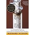 Ashes to Ashes: America's Hundred-Year Cigarette War, the Public Health, and the Unabashed Triumph of Philip Morris