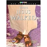 Where Jesus Walked