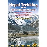 Nepal Trekking & the Great Himalaya Trail: A Route & Planning Guide (Trailblazer Guides)