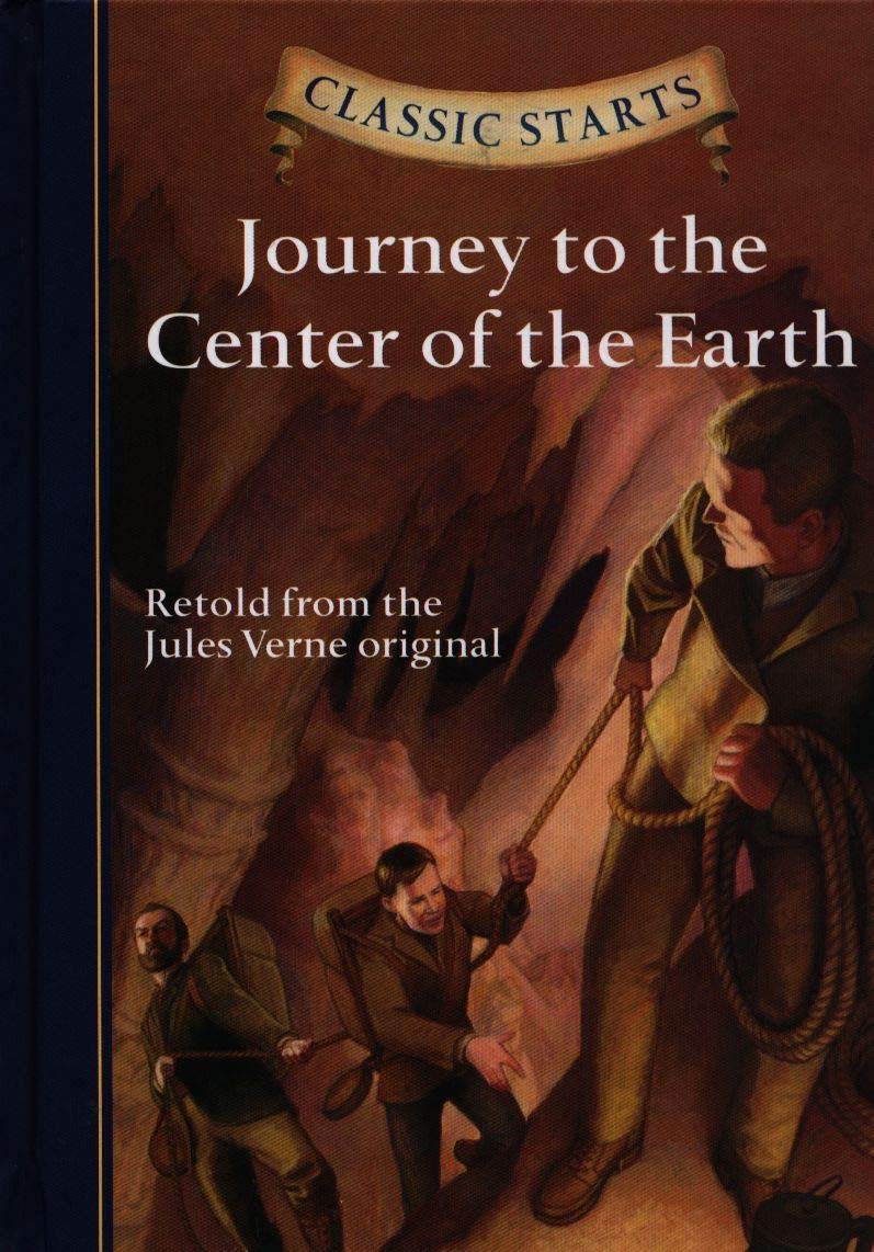 Classic Starts Journey To The Center Of The Earth Classic Starts Series Olmstead Kathleen Verne Jules Freeberg Eric Pober Arthur Amazon Com Books