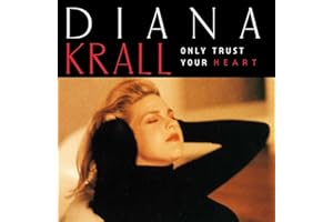 Only Trust Your Heart