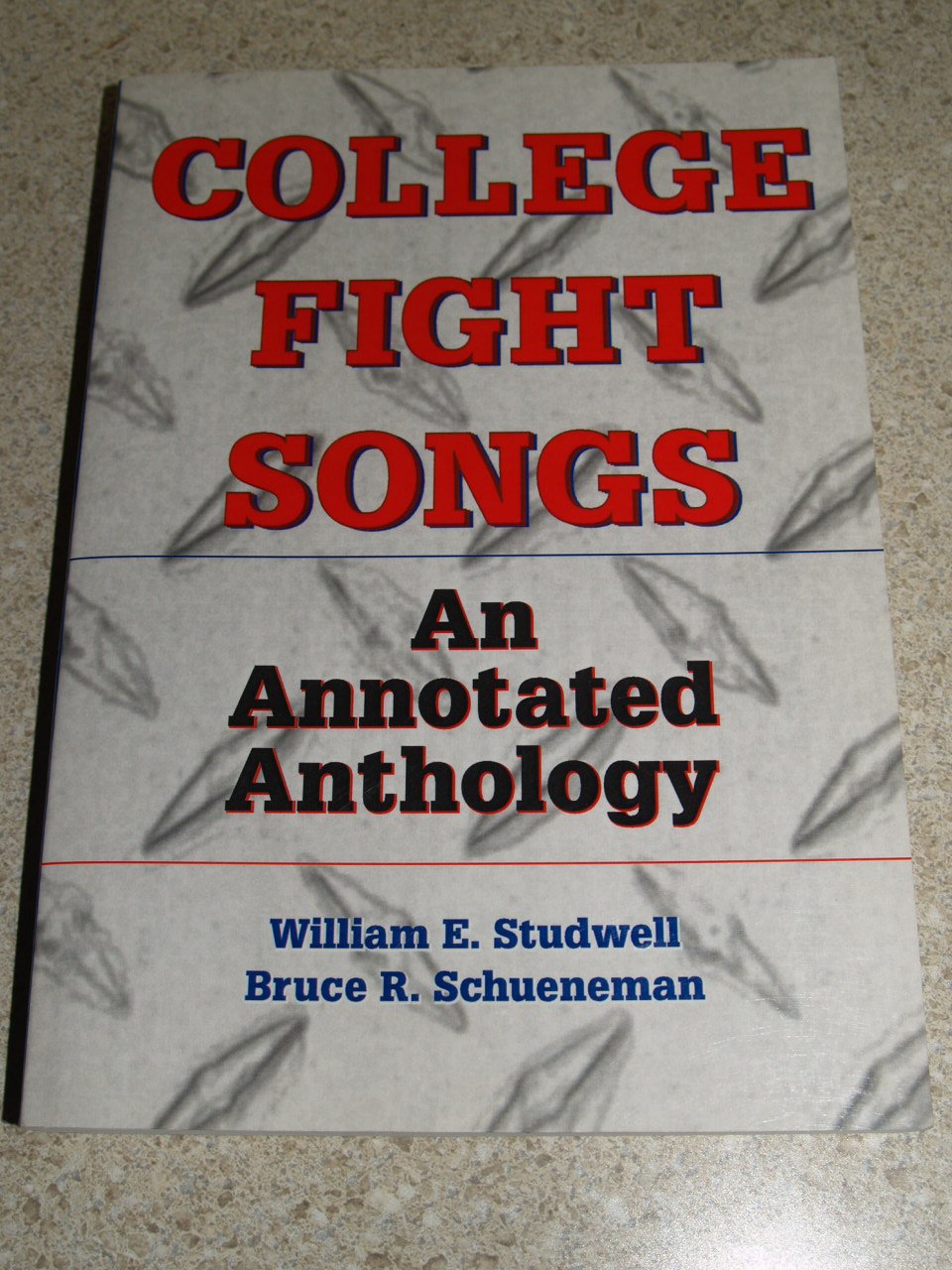 College Fight Songs: An Annotated Anthology