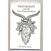 Witchcraft and the Gay Counterculture
