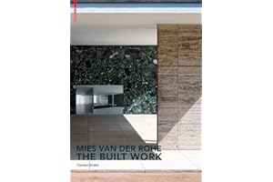 Mies van der Rohe – The Built Work