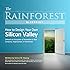 The Rainforest Blueprint: How to Design Your Own Silicon Valley | Unleash an Ecosystem of Innovation in Your Company, Organization, or Hometown